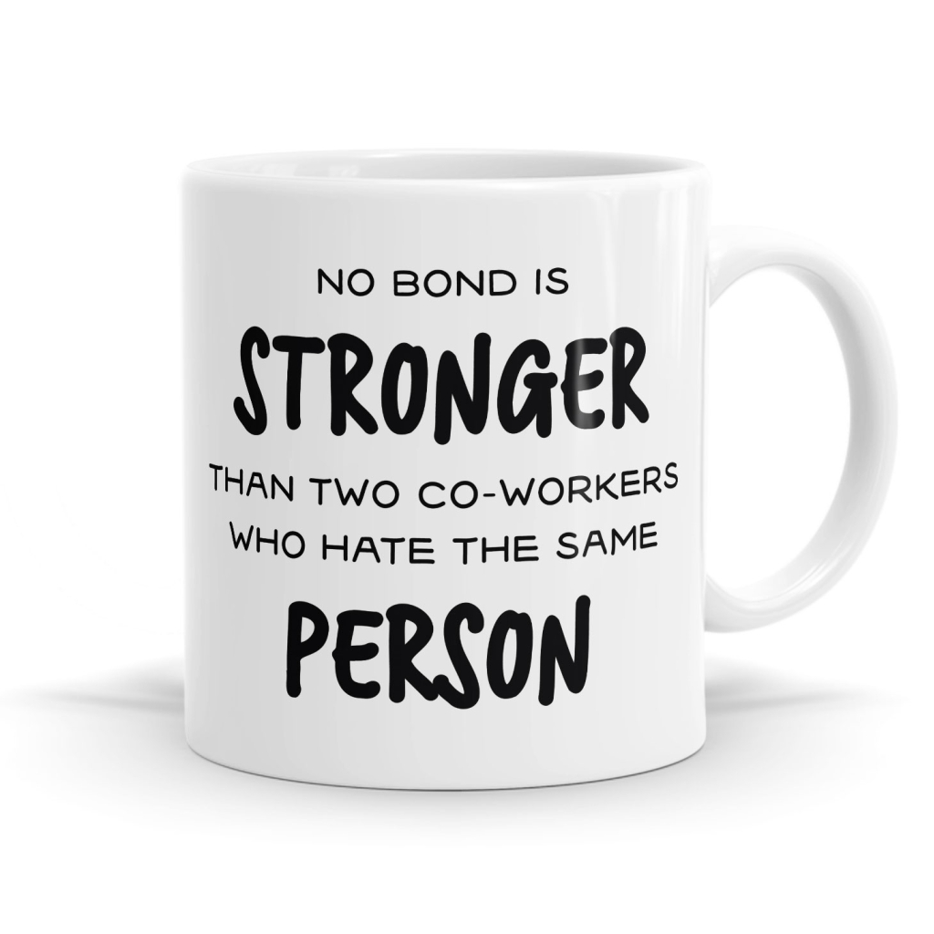 Co-worker Bond Mug