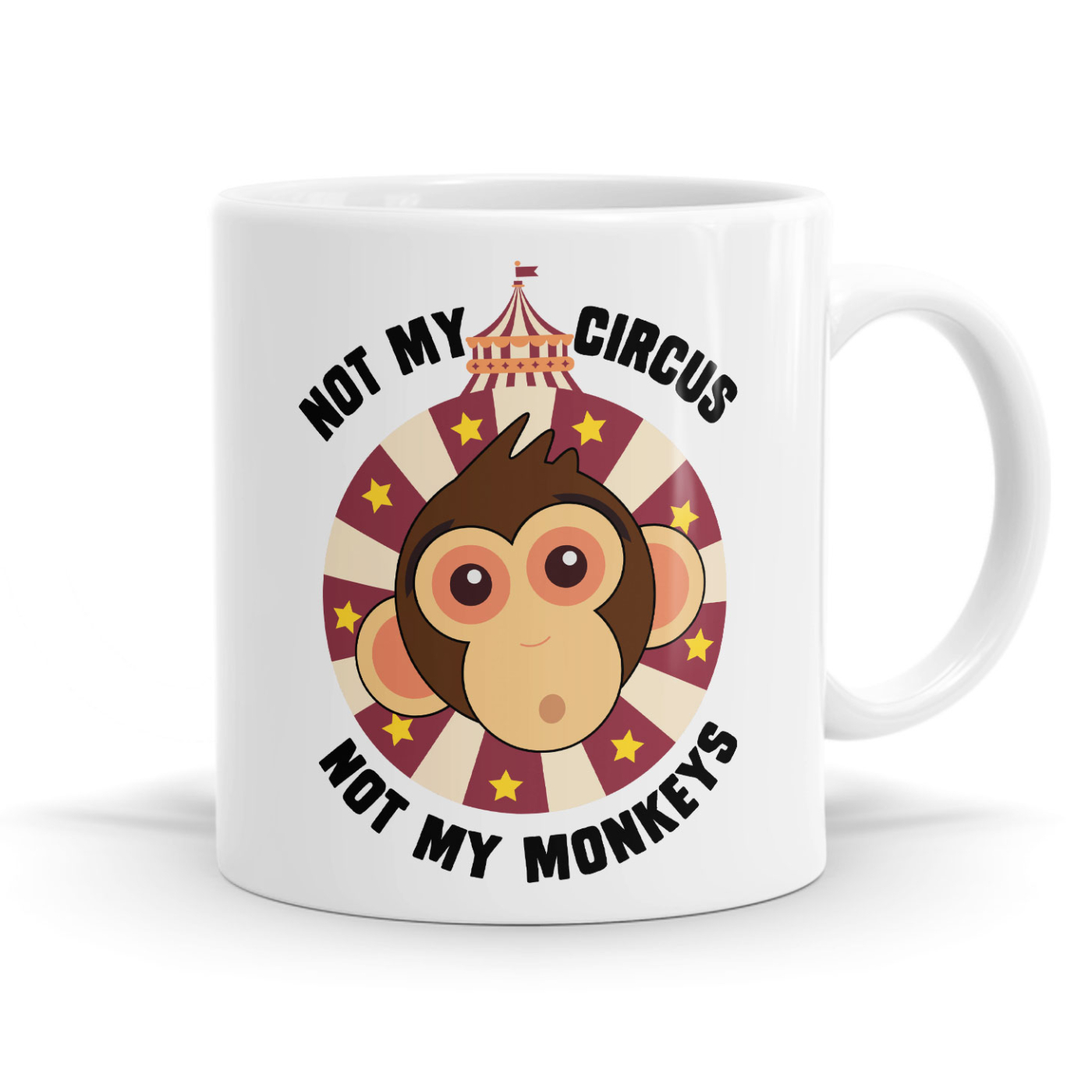 Not My Circus Not My Monkeys Mug image