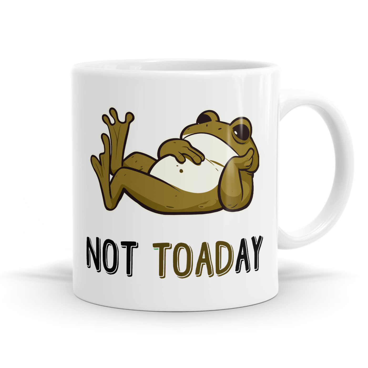 Not Toaday Mug image