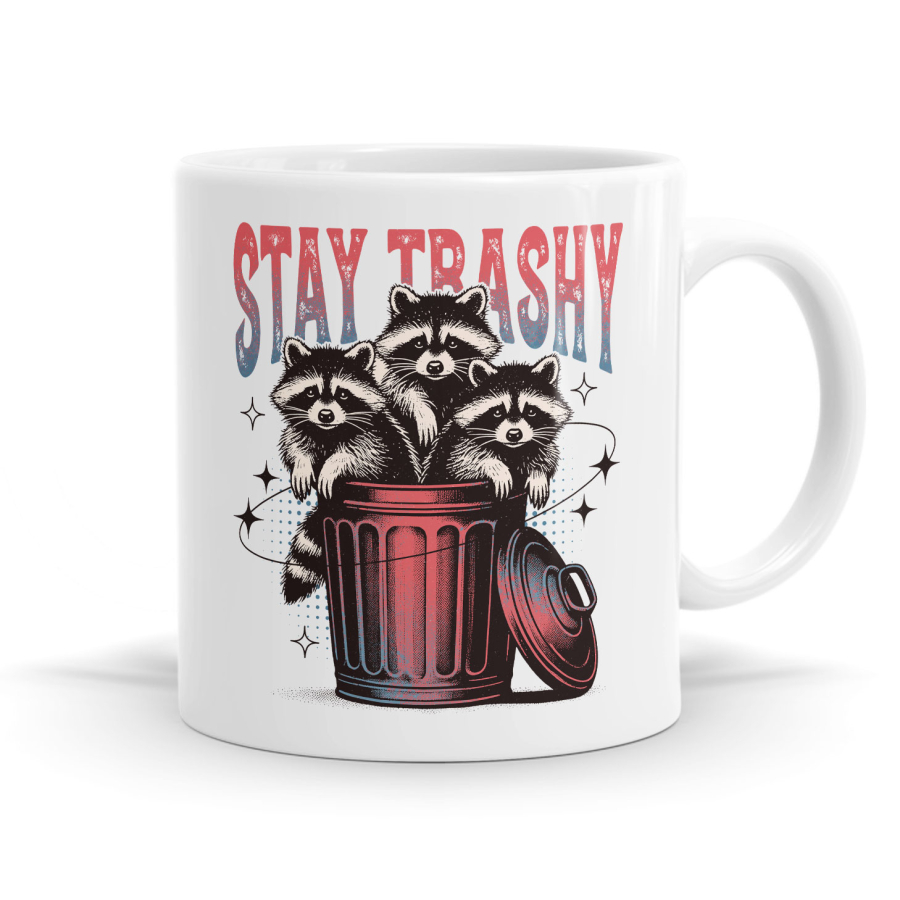 Stay Trashy Raccoon Mug