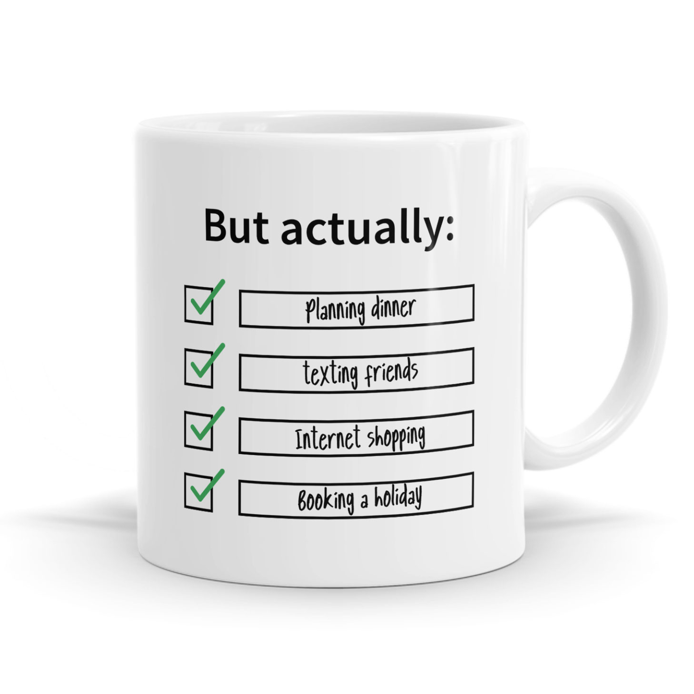 Working Hard - But Actually Mug image