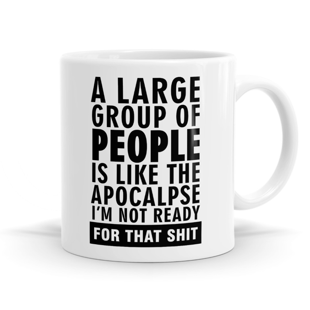 The Apocalypse - Introvert Mug