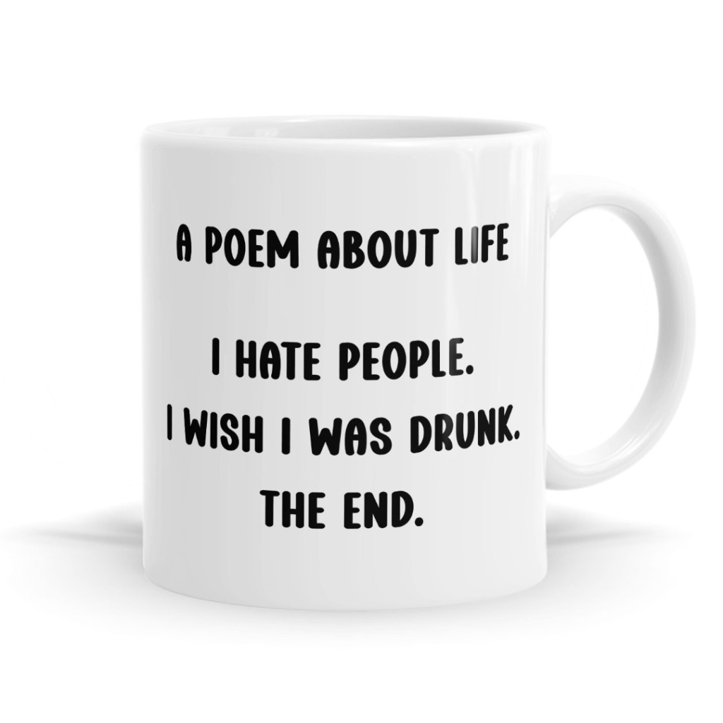 A Poem About Life Mug