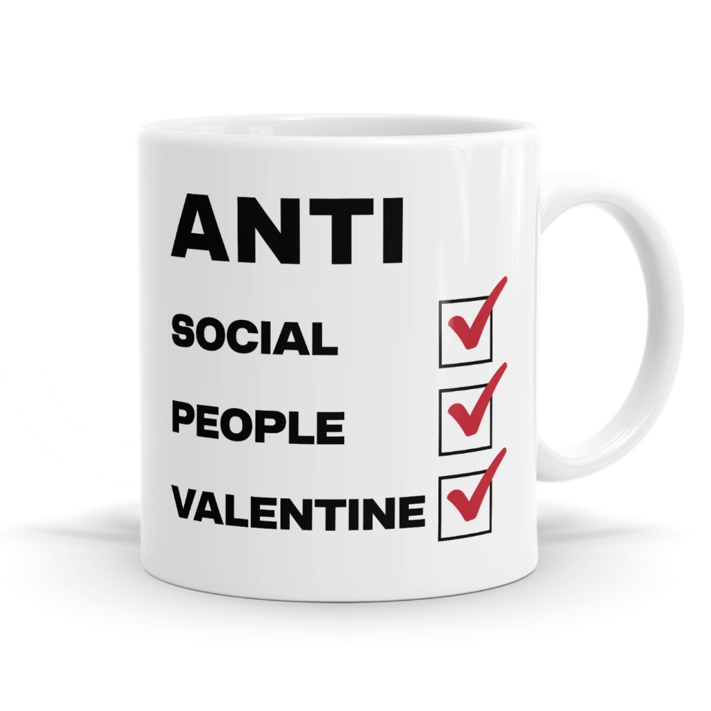 Anti Social ,People, Valentine - Funny Sarcastic Mug  image