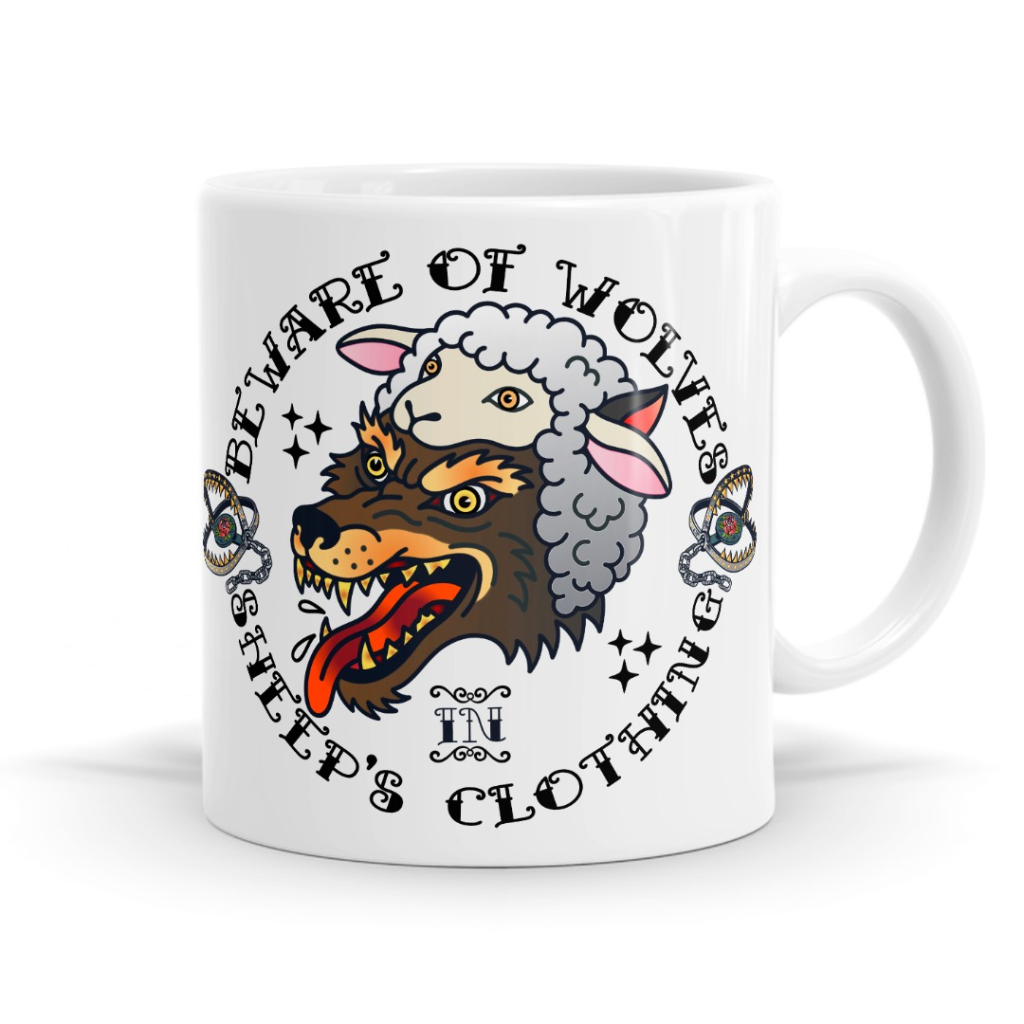 Beware of Wolves in Sheep’s Clothing - Tattoo Inspired Mug