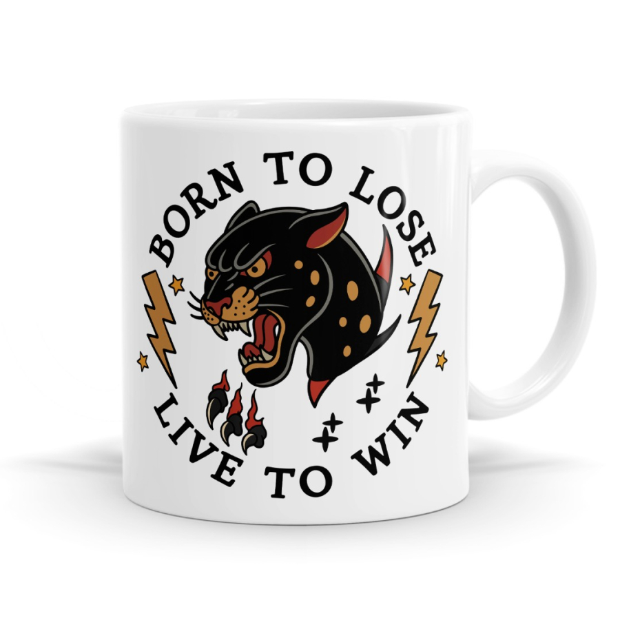 Born To Lose Live To Win - Tattoo Inspired Panther Mug