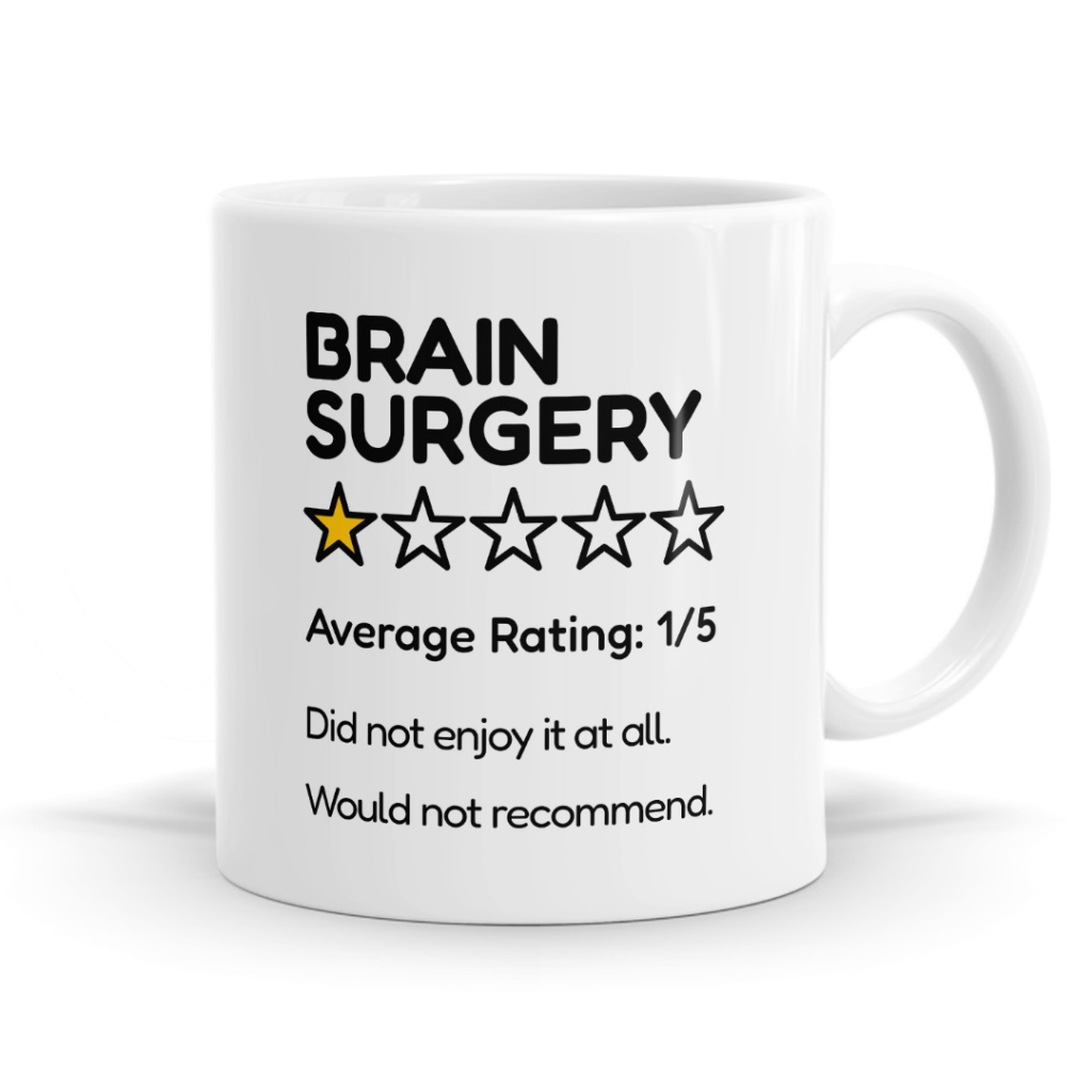 Brain Surgery 1 Star Rating Mug