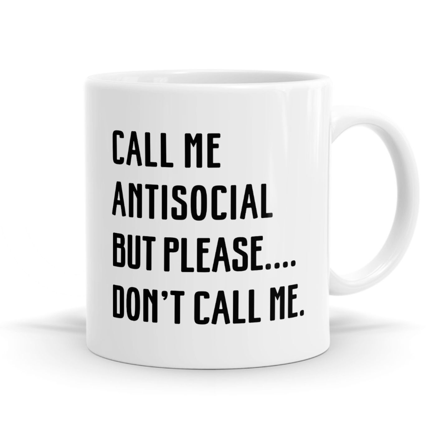 Call Me Antisocial - Blunt Statement Mug Image