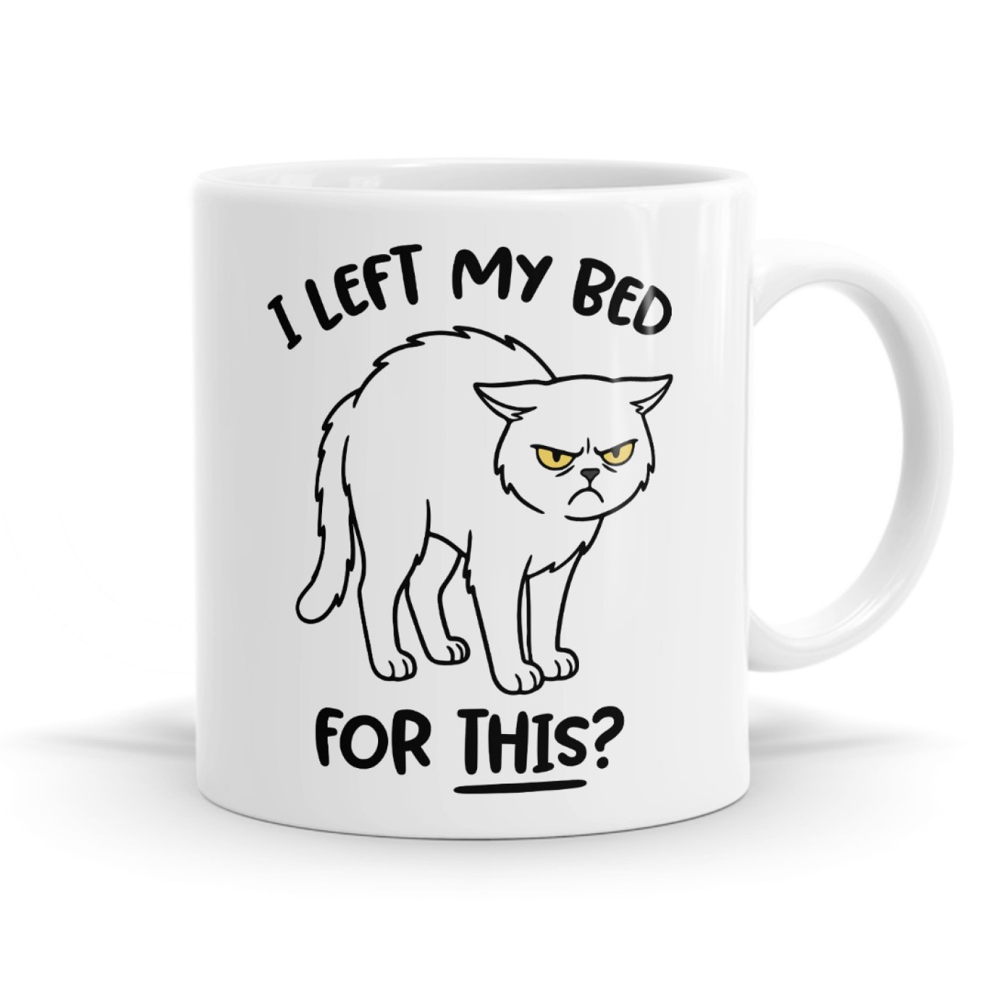 I Left My Bed For This Mug image