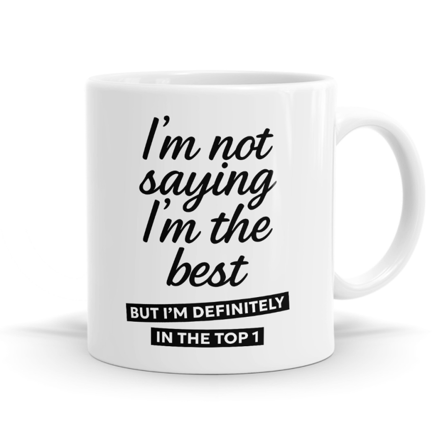 Top 1 - Funny Sarcastic Mug image