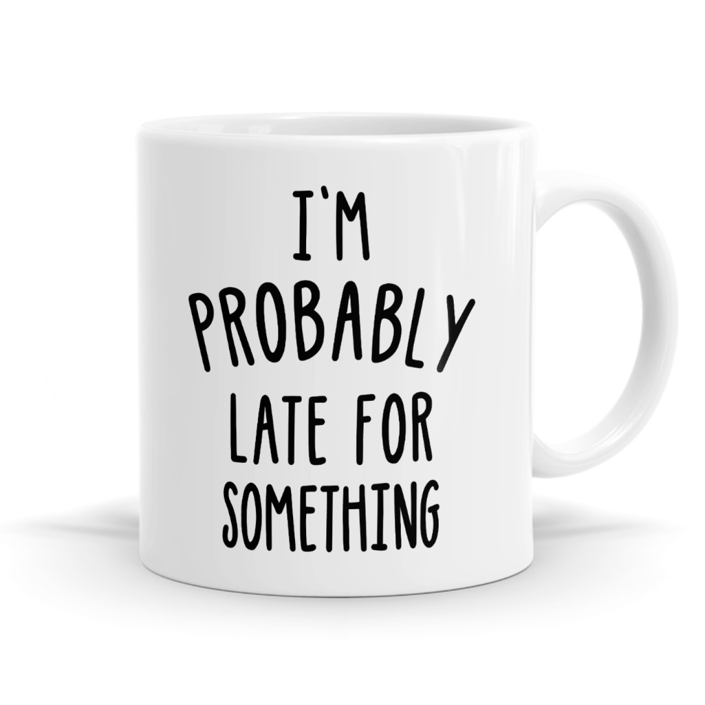 Probably Late For Something Mug image