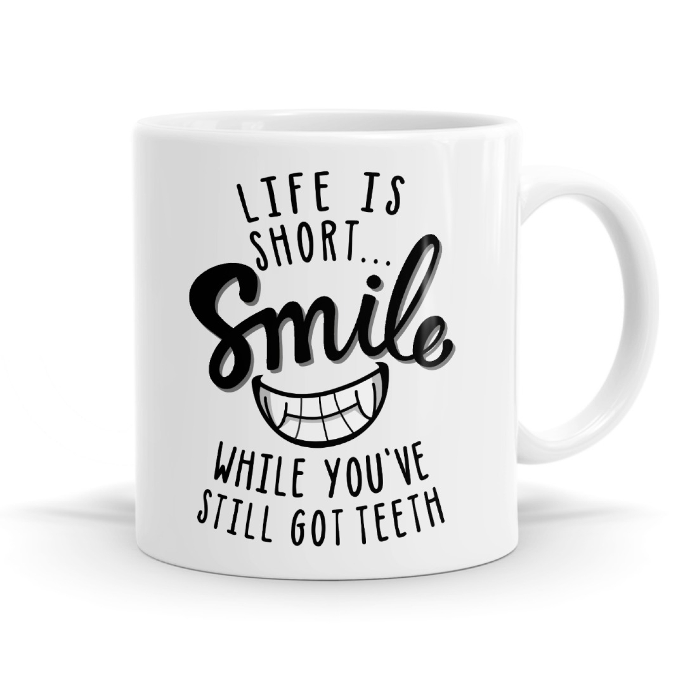 Life Is Short Smile - Novelty Mug Image