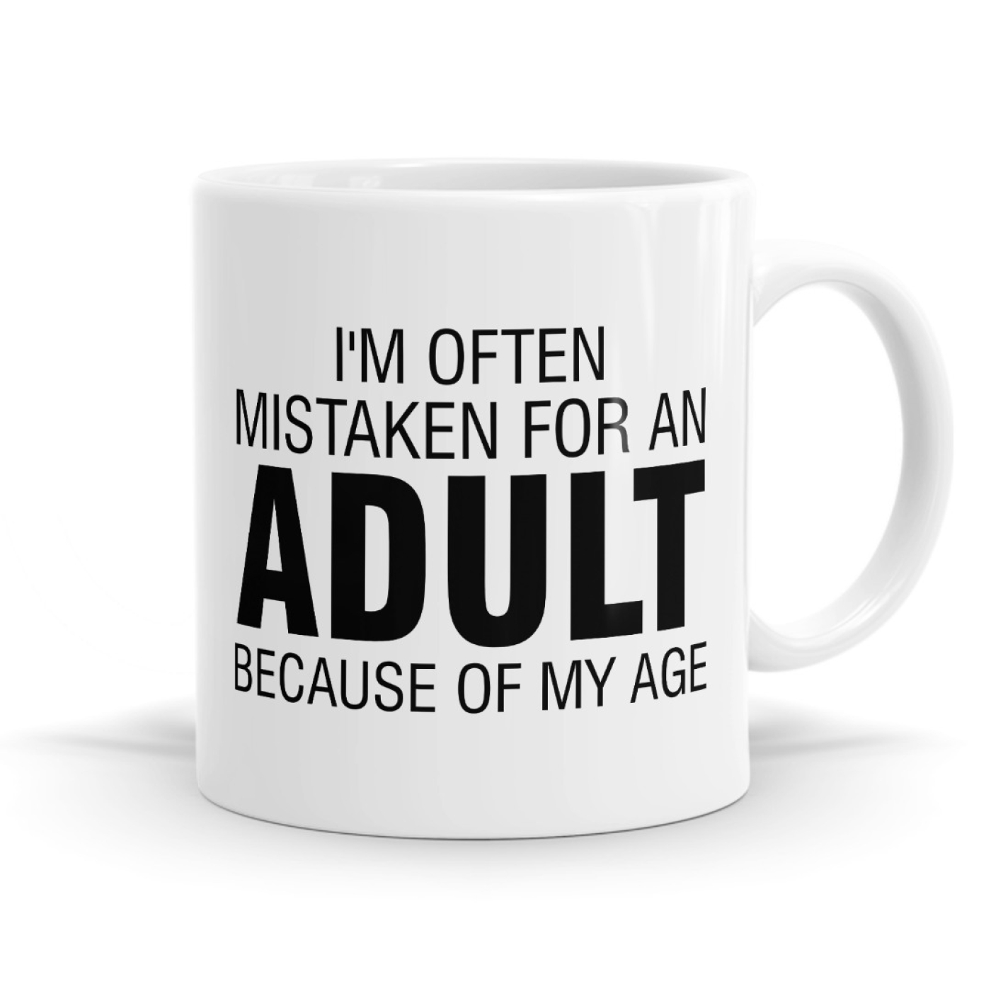 I'm Often Mistaken For An Adult Mug image