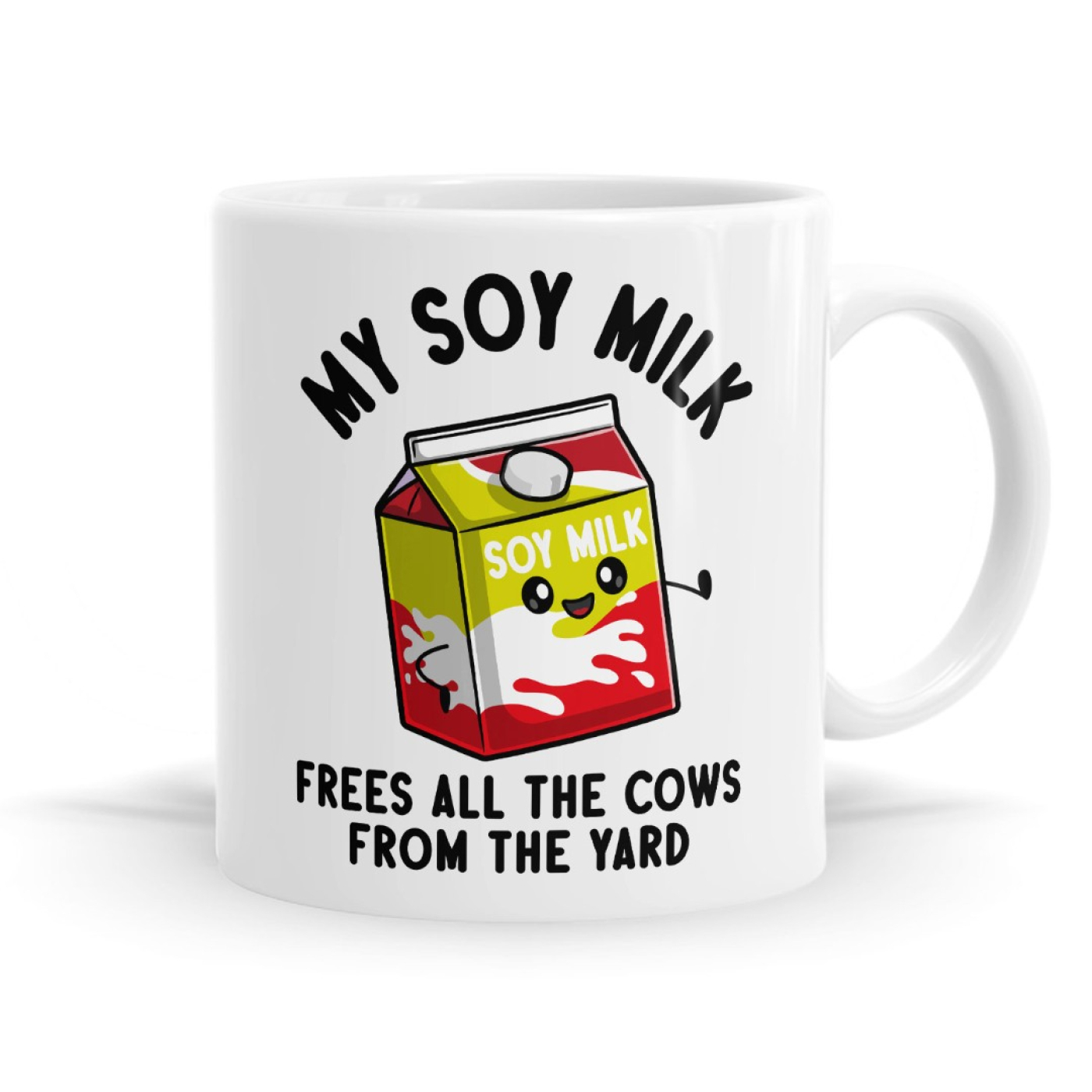 My Soy Milk Frees All The Cows From The Yard Mug image