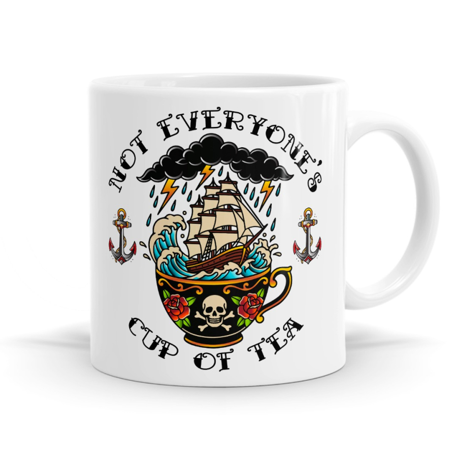 Not Everyone’s Cup of Tea - Tattoo Inspired Mug