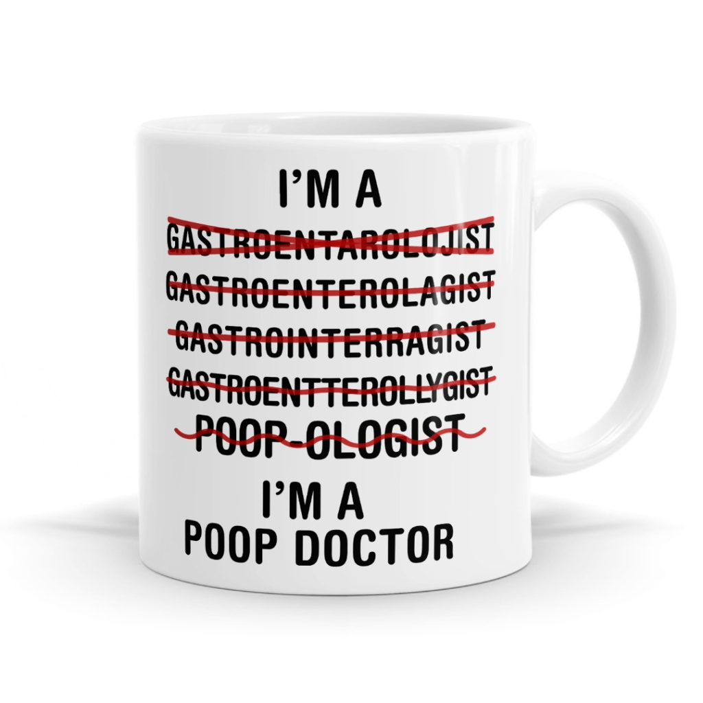 I'm A Poop Doctor - Gastroenterologist Occupation Mug