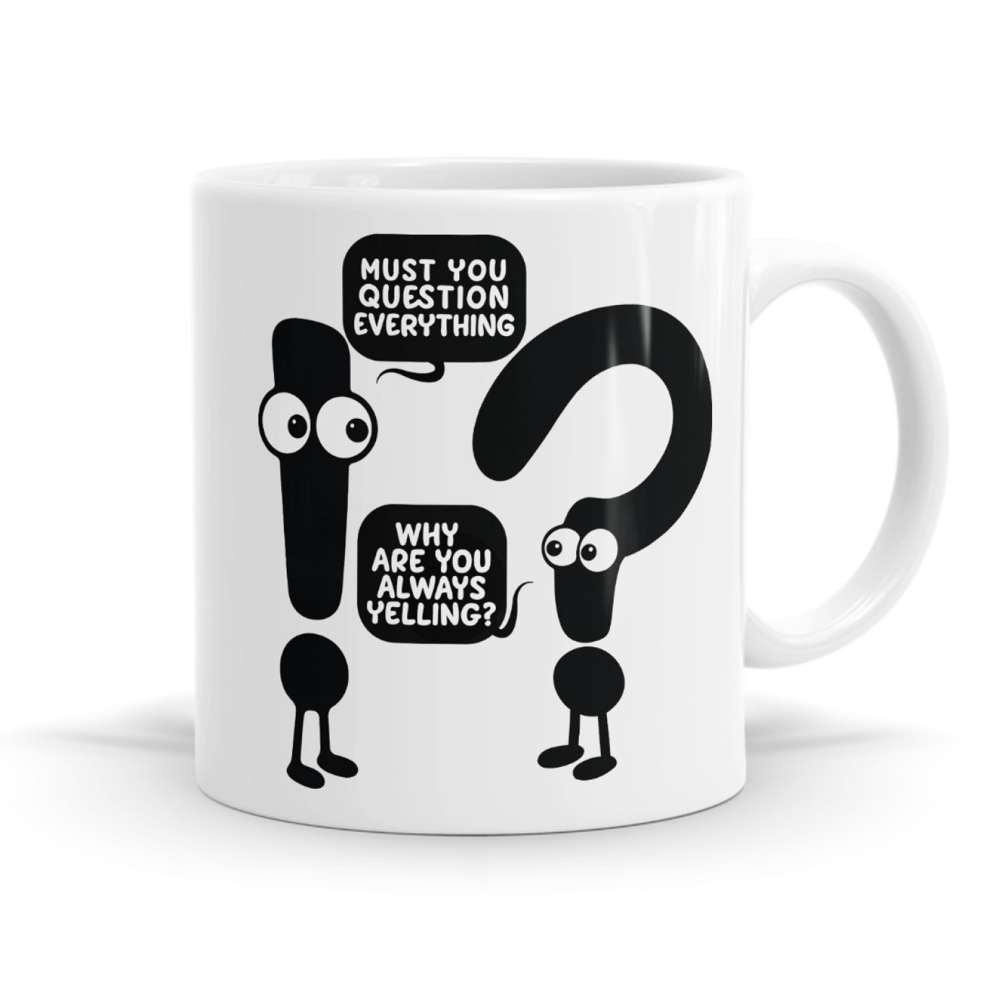 Must You Question Everything Mug image