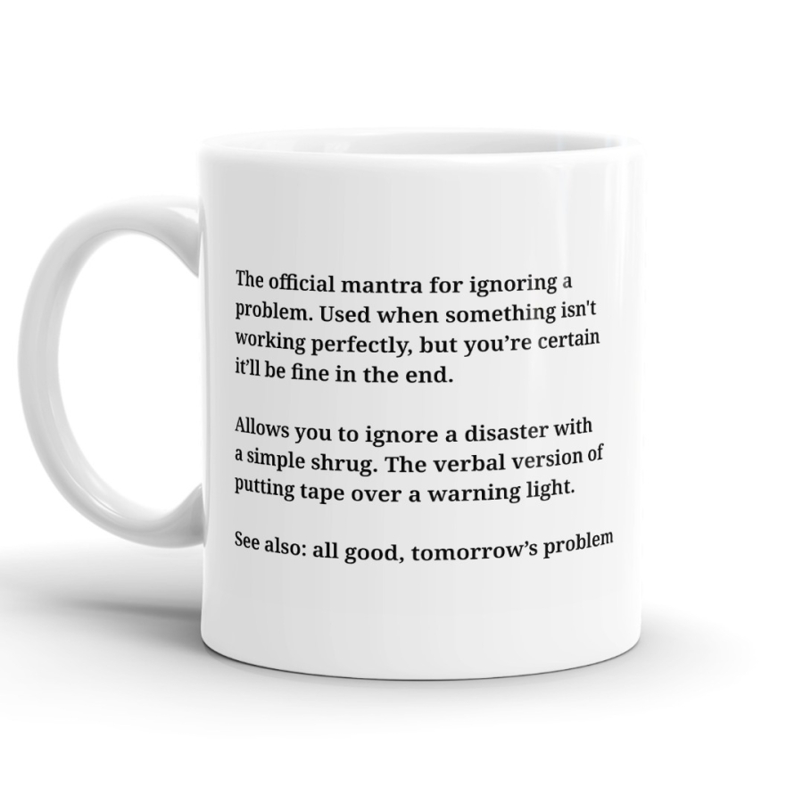 She’ll Be Right Definition - Funny Kiwi Slang Mug image