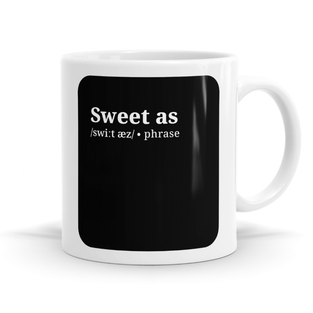 Sweet As Definition - Funny Kiwi Slang Mug