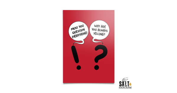 The Question Humour Print - Add Wit to Your Space