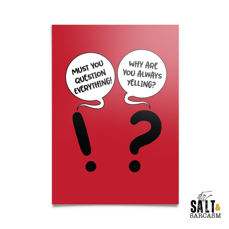 The Question Humour Print
