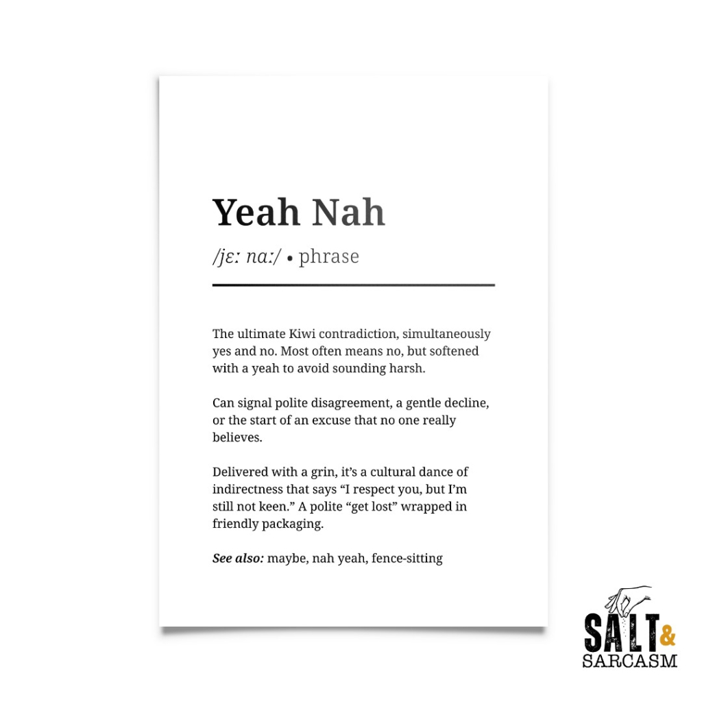 Yeah Nah Definition Print