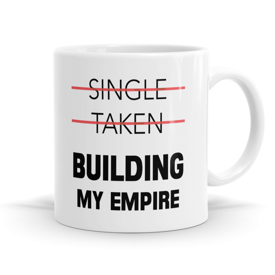 Building My Empire Mug