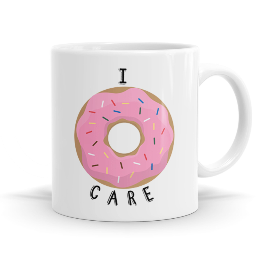 I Donut Care Mug