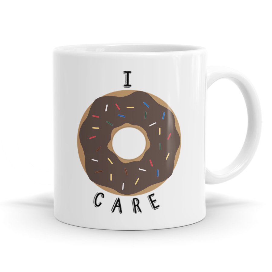 I Donut Care Mug