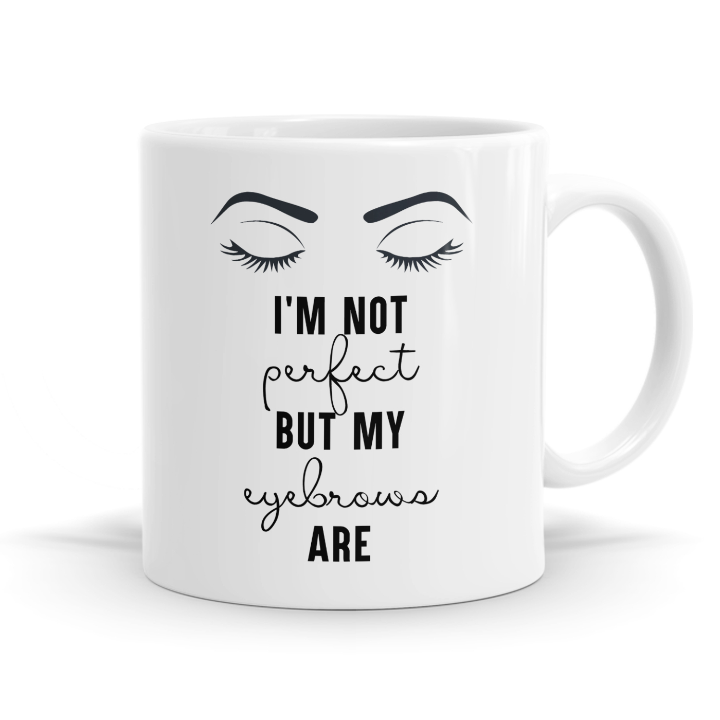 I'm Not Perfect Mug image