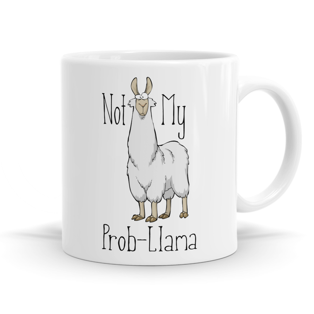 Not My Prob-Llama Mug