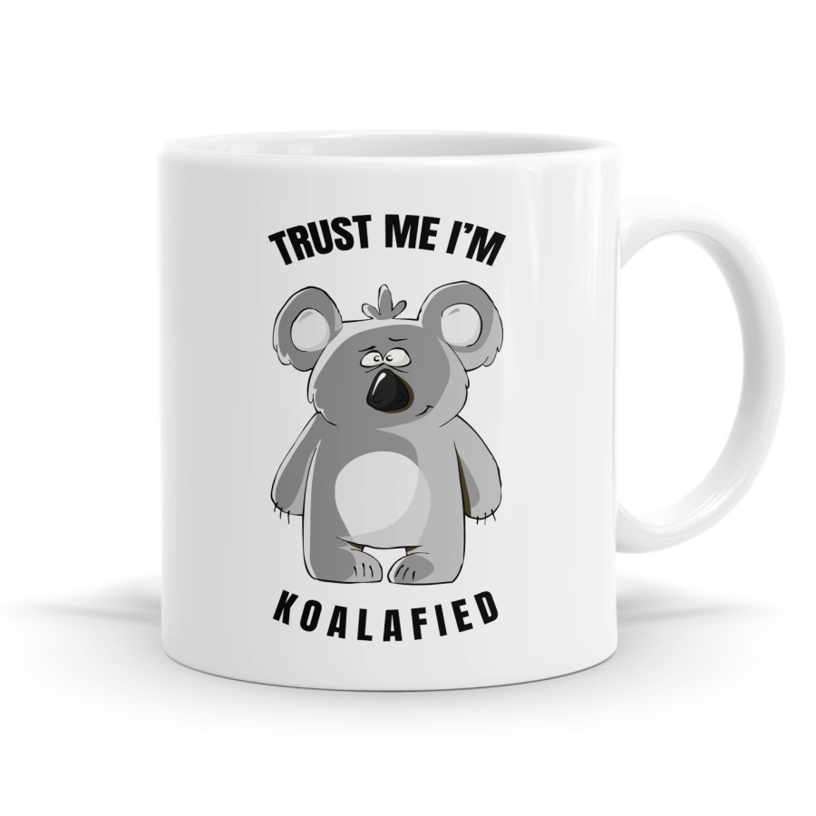 Trust Me I'm Koalafied Mug