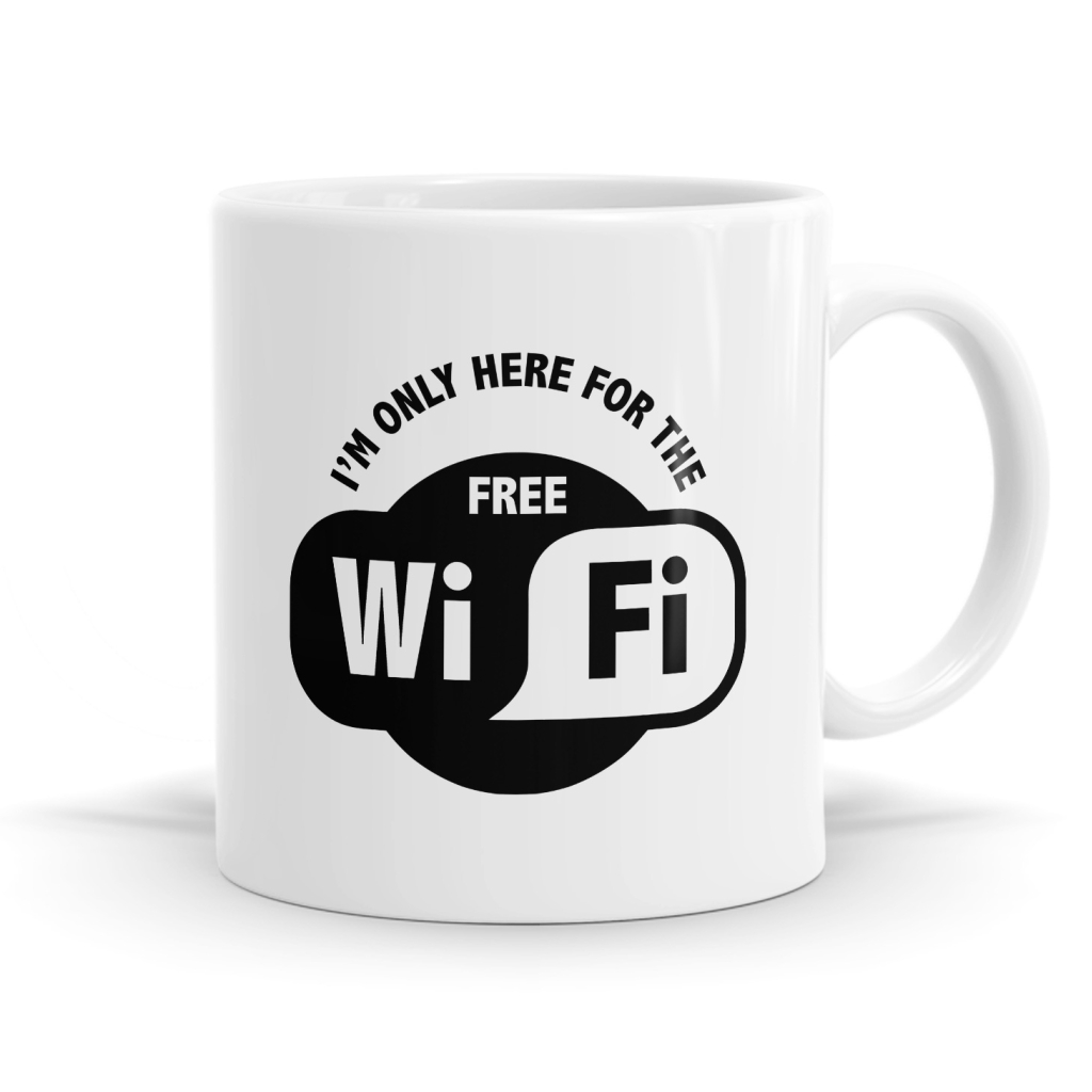 Only Here For Free WiFi Mug