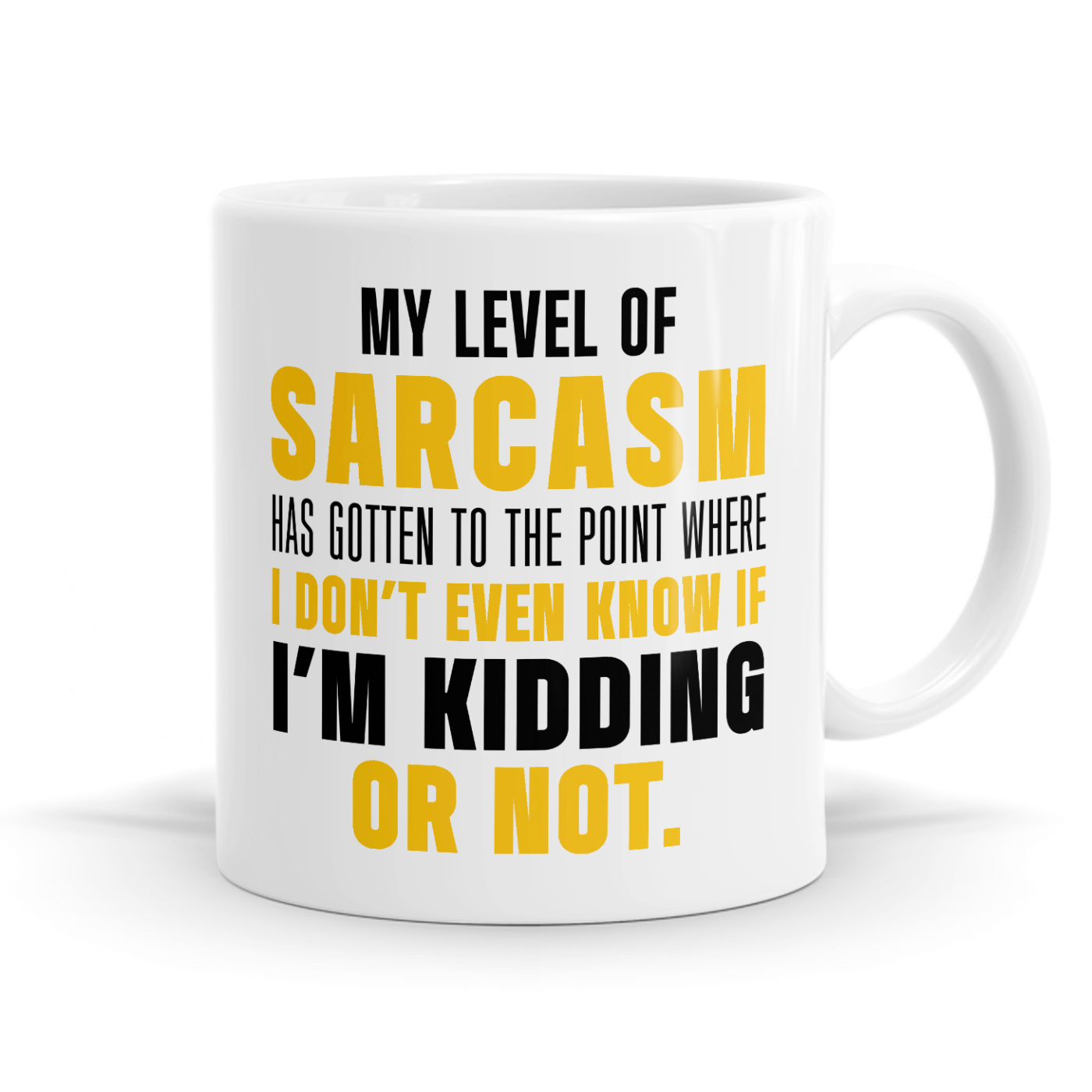 My Level of Sarcasm Mug image