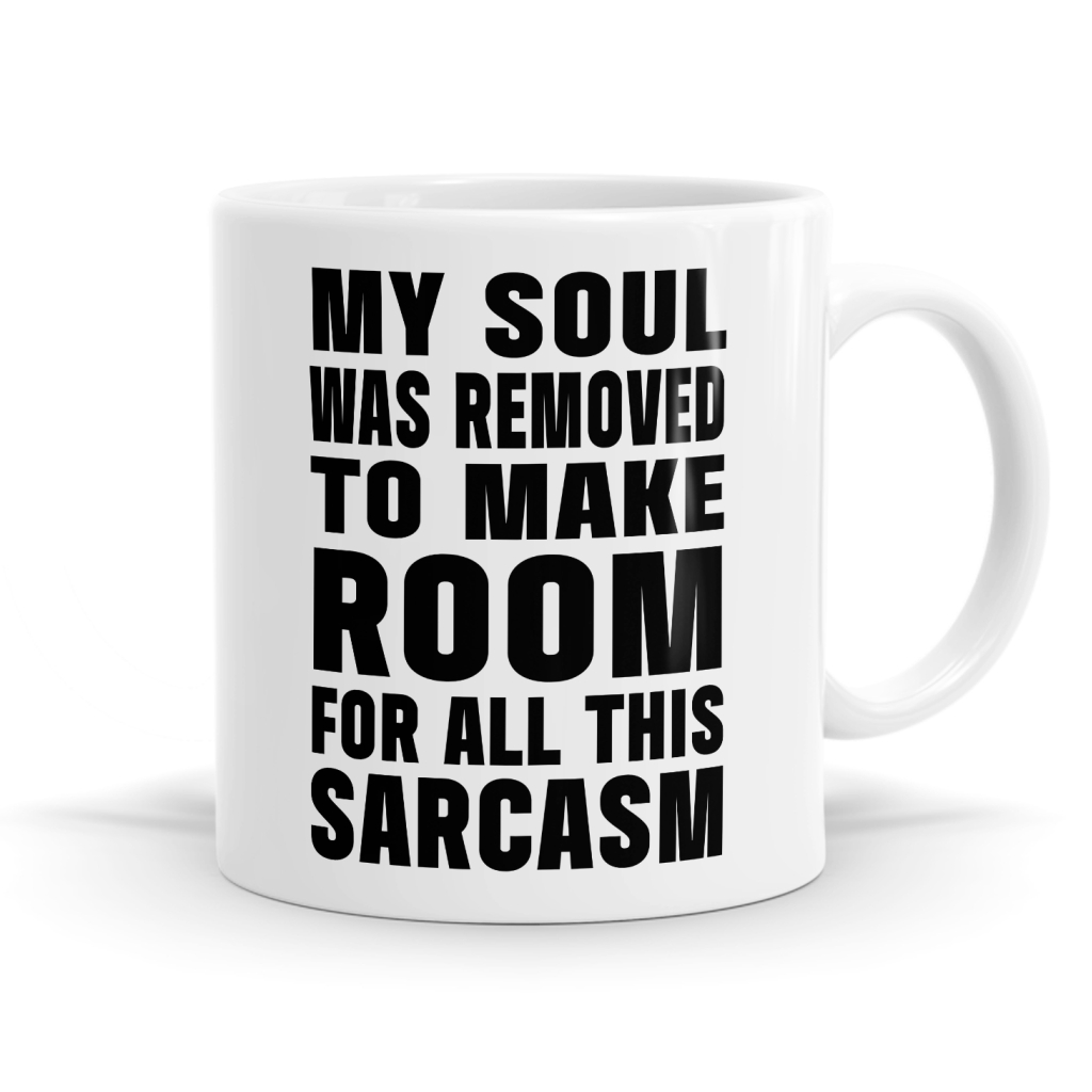 My Soul Was Removed Mug