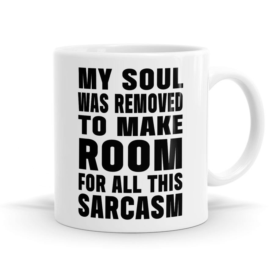 My Soul Was Removed Mug