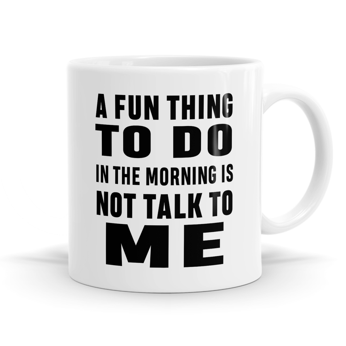 A Fun Thing To Do Mug image