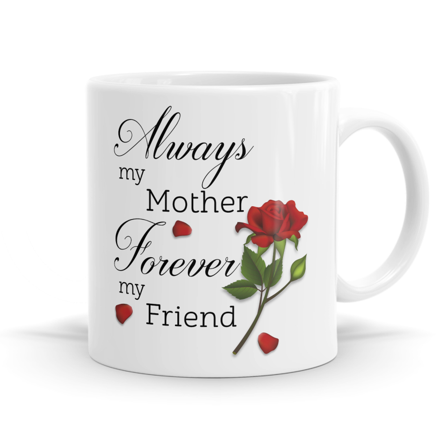 Forever My Friend Mug