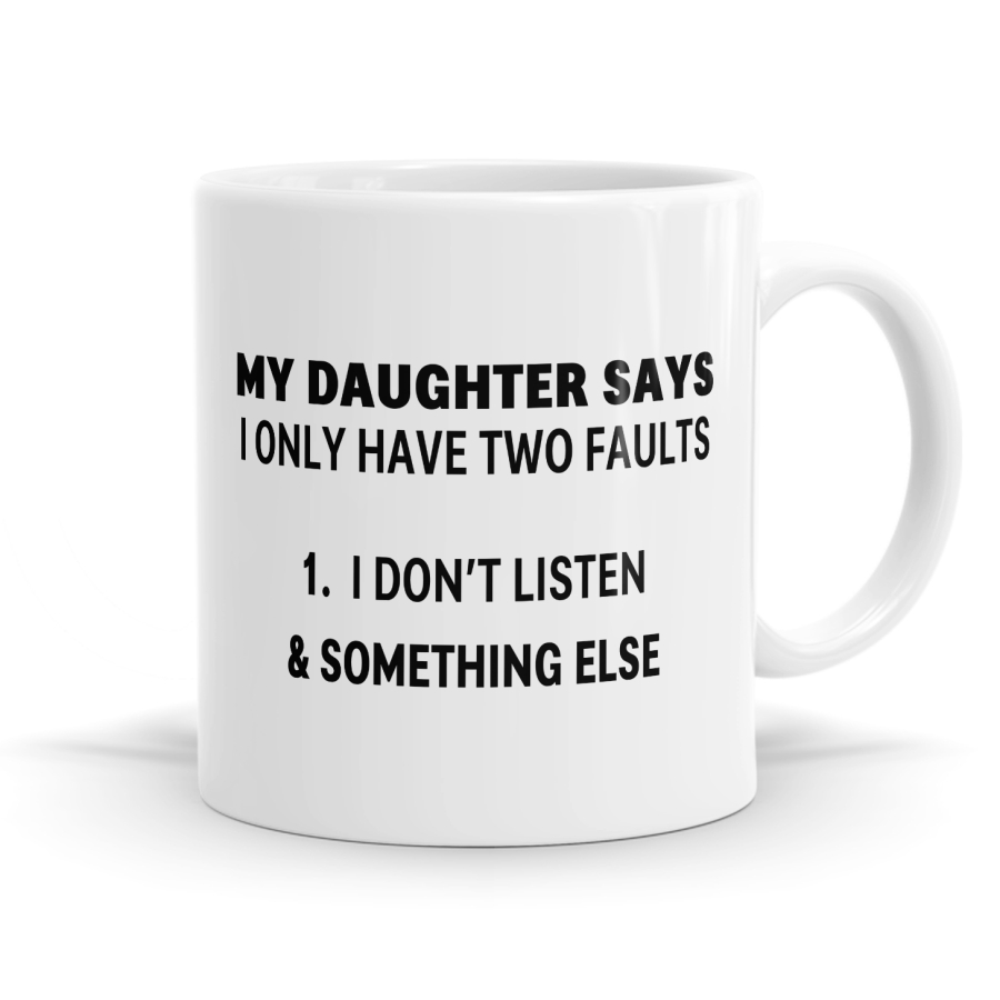 My Daughter Mug