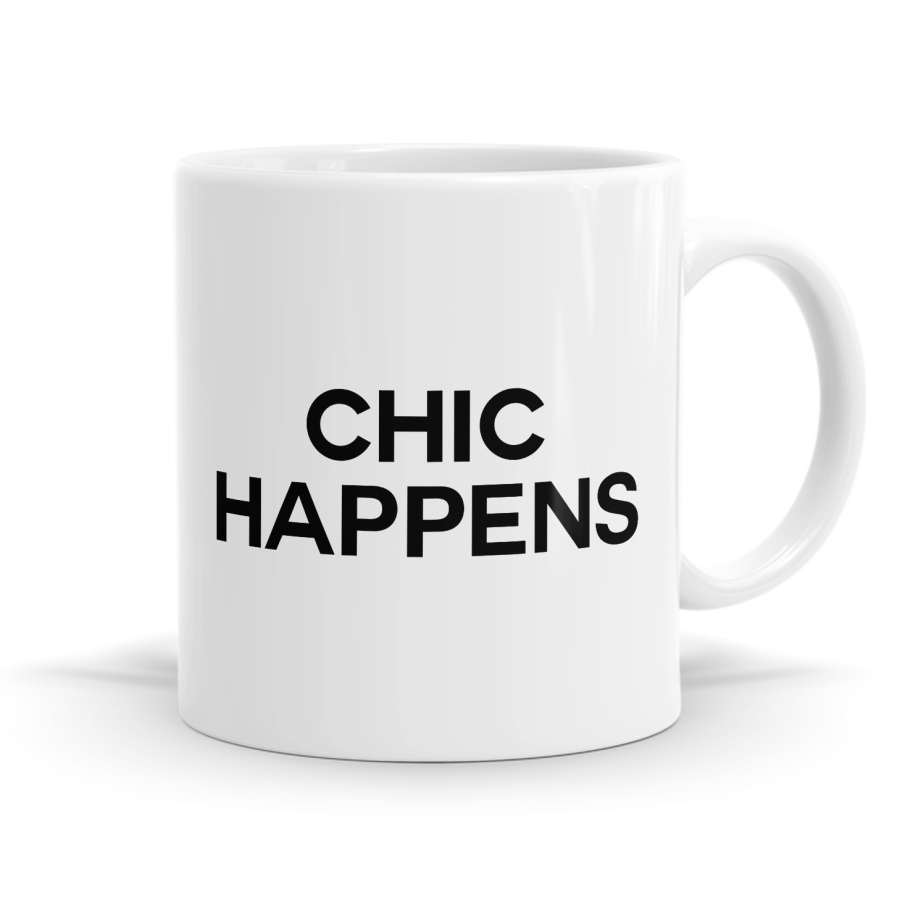 Chic Happens Mug