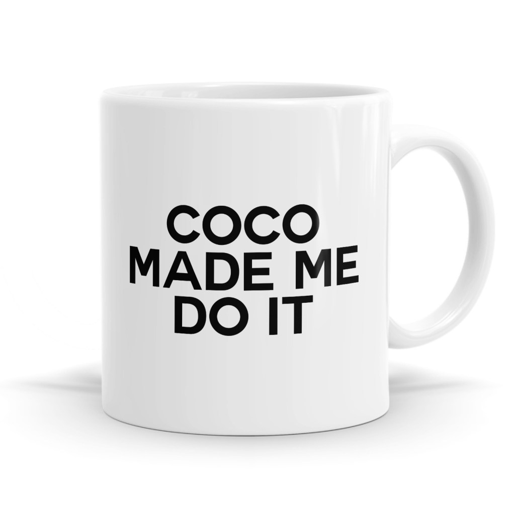 Coco Made Me Do It Mug