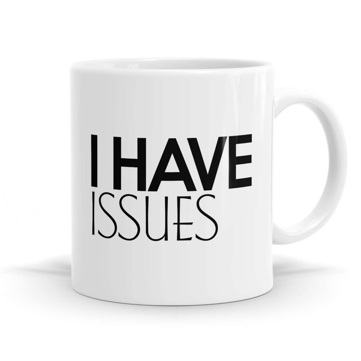 I Have Issues Mug image