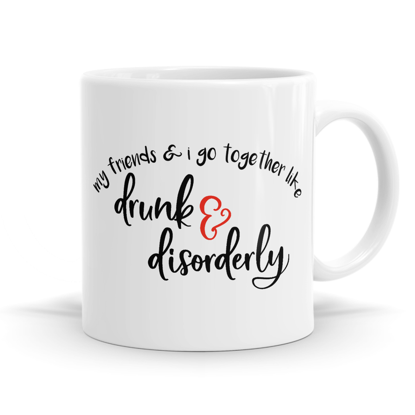 Drunk & Disorderly Mug image