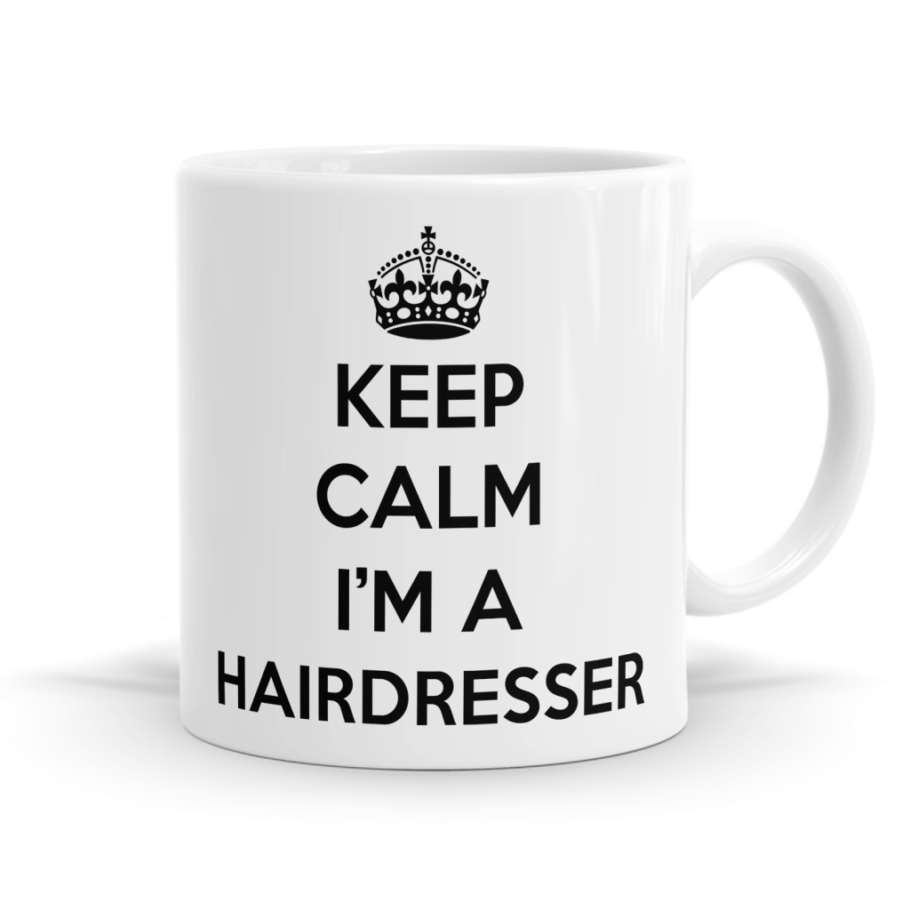 Keep Calm Hairdresser Mug