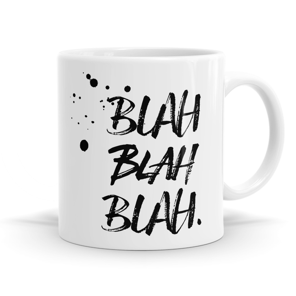 Blah Blah Blah Mug