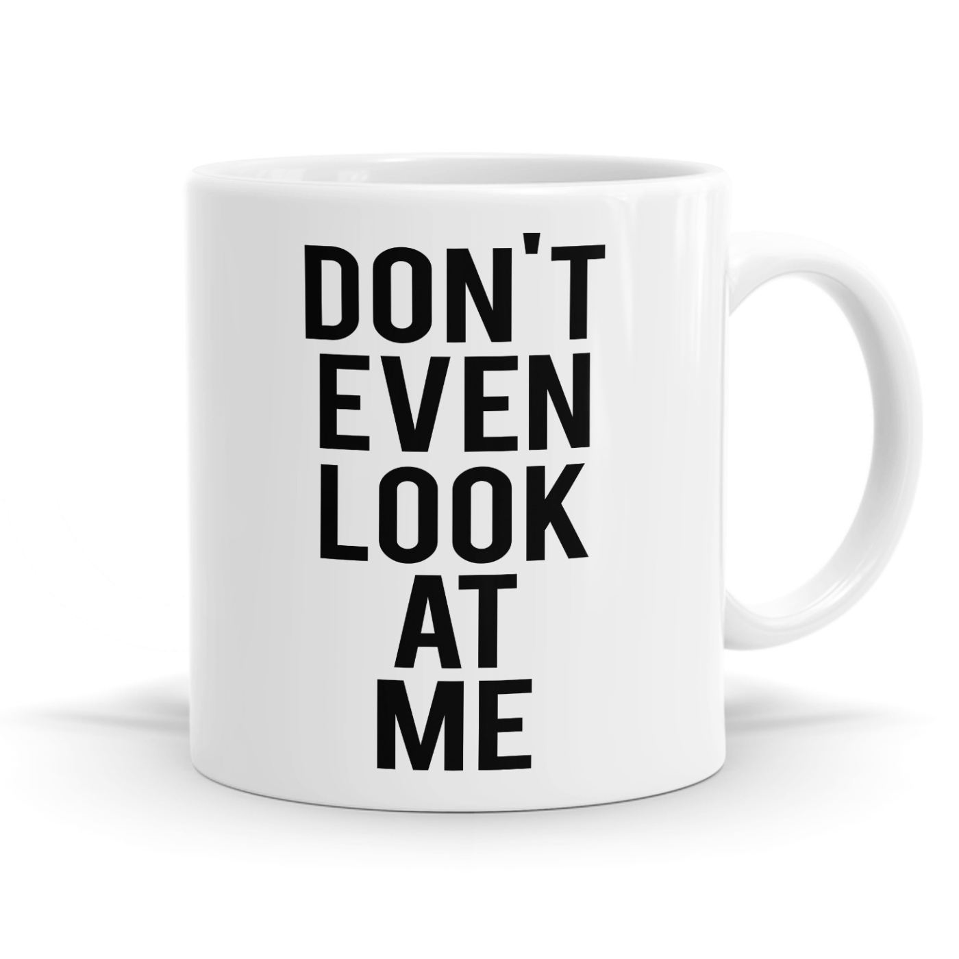 Don't Look At Me Mug image