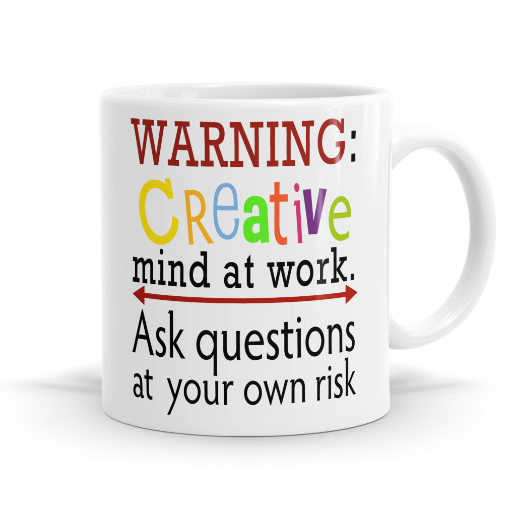 Creative Mind At Work Mug