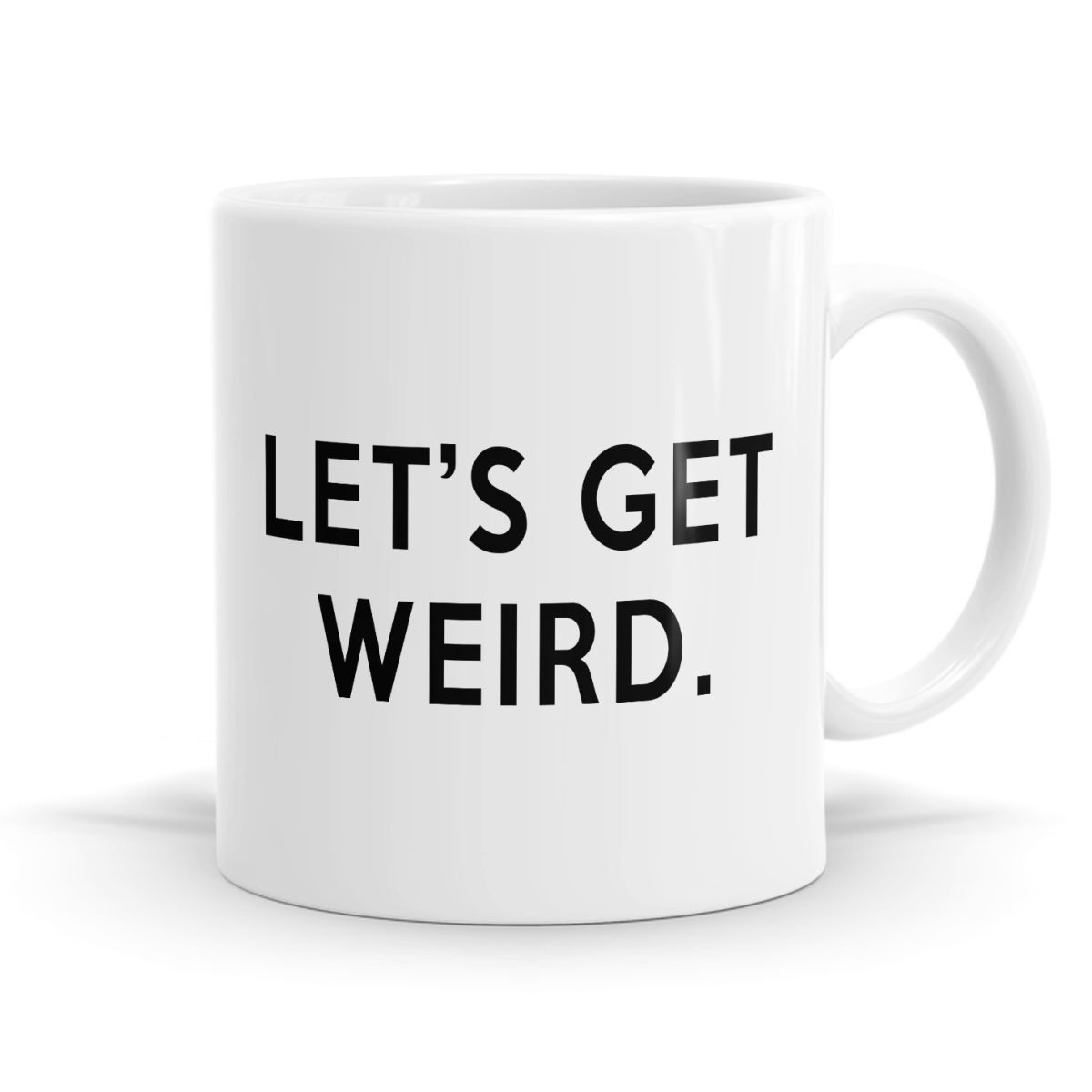 Let's Get Weird Mug image
