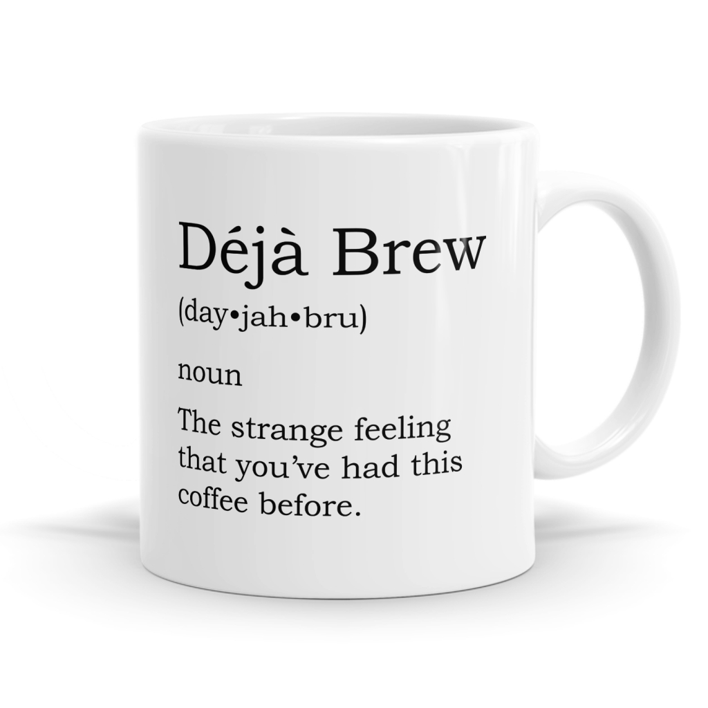Deja Brew Definition Mug