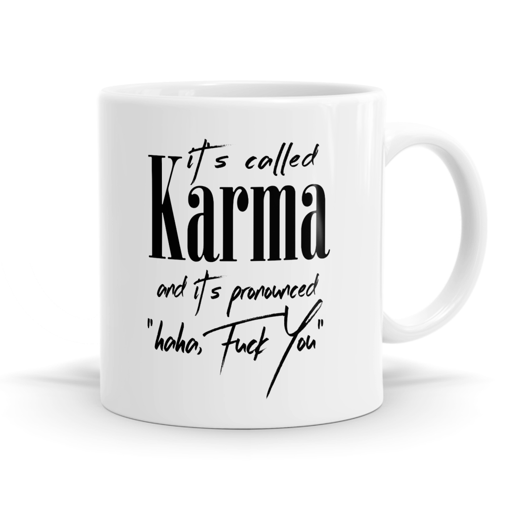 It's Called Karma Mug image